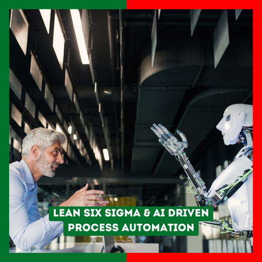 Lean Six Sigma & AI driven Process Automation